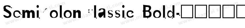 SemikolonClassic Bold字体转换